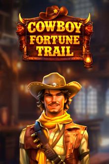 Cowboy Fortune Trail