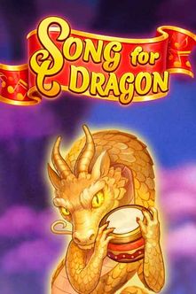 Song for Dragon